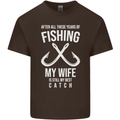 Wife Best Catch Funny Fishing Fisherman Mens Cotton T-Shirt Tee Top Dark Chocolate