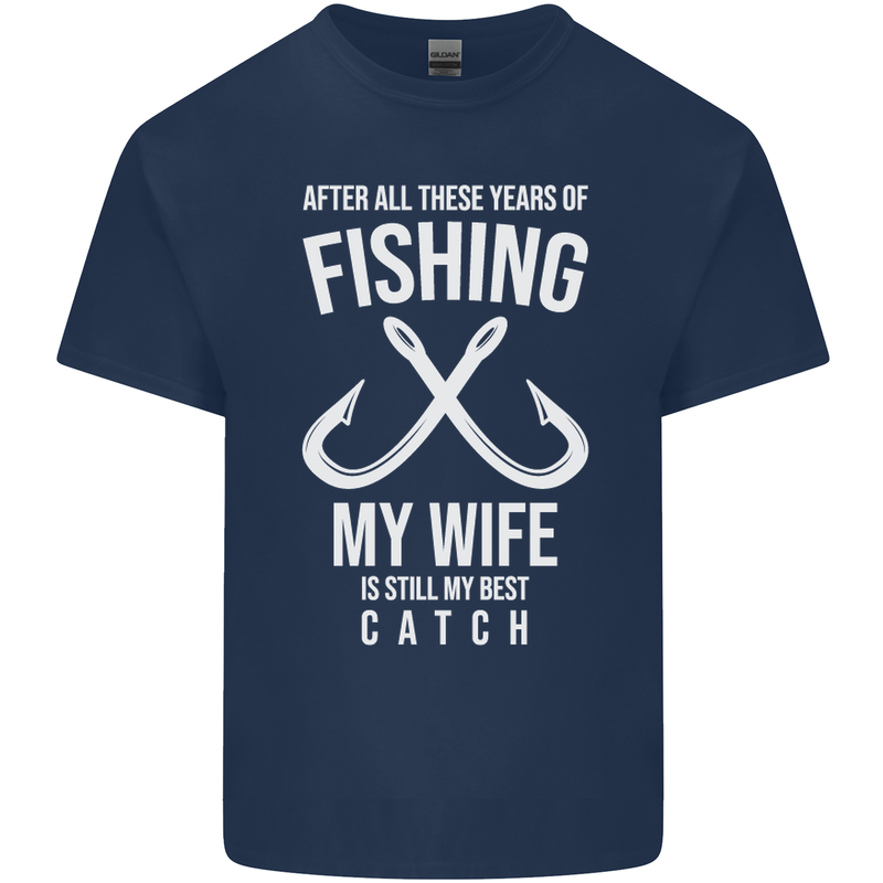 Wife Best Catch Funny Fishing Fisherman Mens Cotton T-Shirt Tee Top Navy Blue