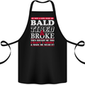 Wife & Kids Bald Tired & Broke Father's Day Cotton Apron 100% Organic Black