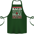 Wife & Kids Bald Tired & Broke Father's Day Cotton Apron 100% Organic Forest Green