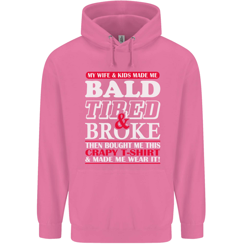 Wife & Kids Bald Tired & Broke Father's Day Mens 80% Cotton Hoodie Azelea