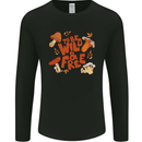 Wild & Free Mushroom Foraging Nature Mens Long Sleeve T-Shirt Black