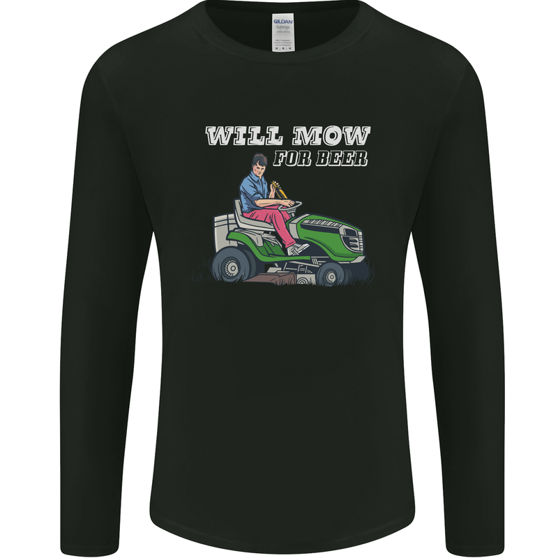 Will Mo the Lawn For Beer Funny Alcohol Mens Long Sleeve T-Shirt Black