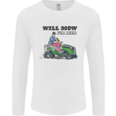Will Mo the Lawn For Beer Funny Alcohol Mens Long Sleeve T-Shirt White