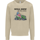Will Mo the Lawn For Beer Funny Alcohol Mens Sweatshirt Jumper Sand