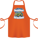 Will Trade Brother For Tractor Farming Cotton Apron 100% Organic Orange