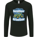 Will Trade Brother For Tractor Farming Mens Long Sleeve T-Shirt Black