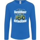 Will Trade Brother For Tractor Farming Mens Long Sleeve T-Shirt Royal Blue