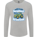 Will Trade Brother For Tractor Farming Mens Long Sleeve T-Shirt Sports Grey