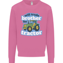 Will Trade Brother For Tractor Farming Mens Sweatshirt Jumper Azalea