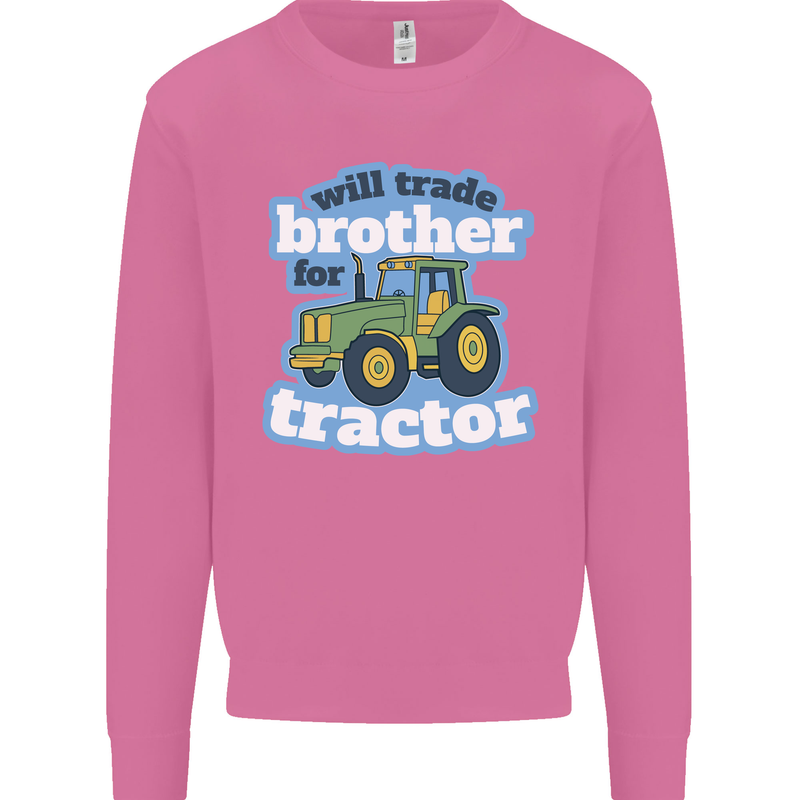 Will Trade Brother For Tractor Farming Mens Sweatshirt Jumper Azalea