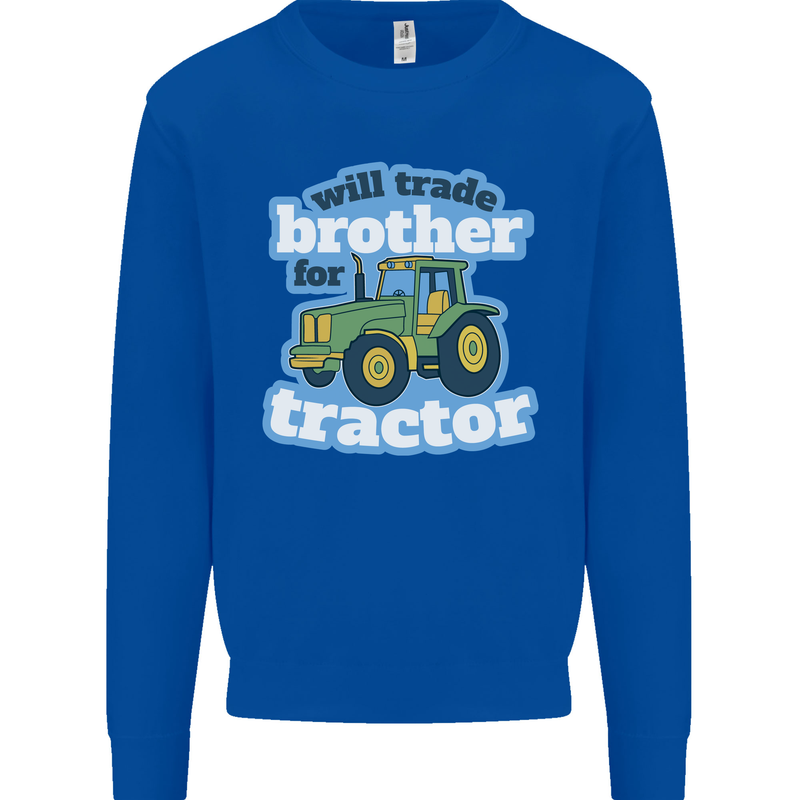 Will Trade Brother For Tractor Farming Mens Sweatshirt Jumper Royal Blue