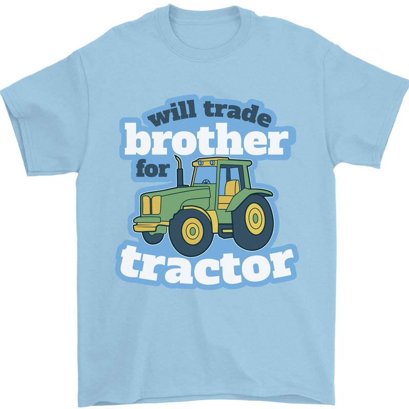 Will Trade Brother For Tractor Farming Mens T-Shirt 100% Cotton Light Blue