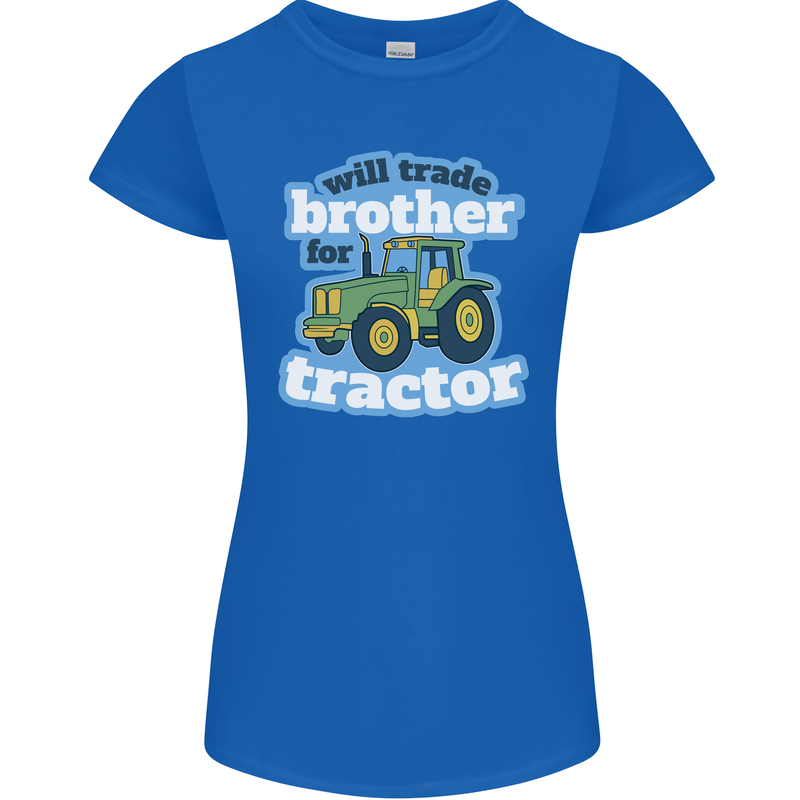 Will Trade Brother For Tractor Farming Womens Petite Cut T-Shirt Royal Blue