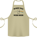 Wish You Were Beer St Patricks Day Alcohol Cotton Apron 100% Organic Khaki