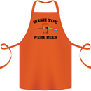 Wish You Were Beer St Patricks Day Alcohol Cotton Apron 100% Organic Orange
