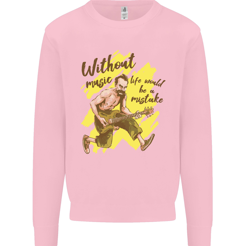 Without Music Life Would Be a Mistake Guitar Kids Sweatshirt Jumper Light Pink