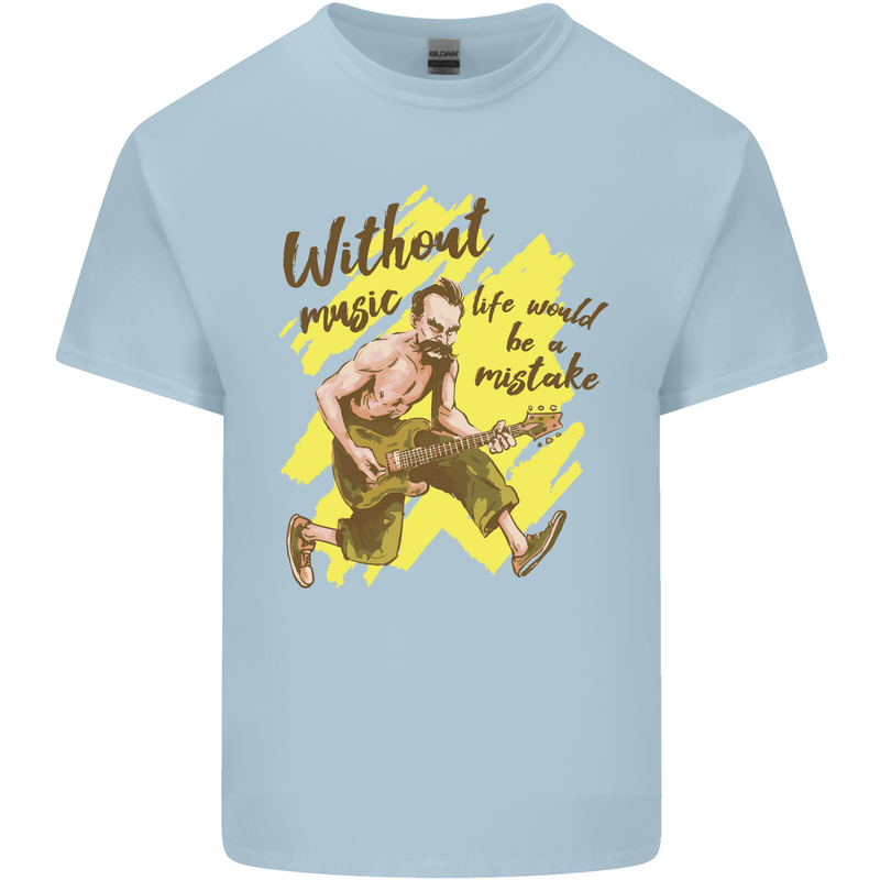 Without Music Life Would Be a Mistake Guitar Kids T-Shirt Childrens Light Blue