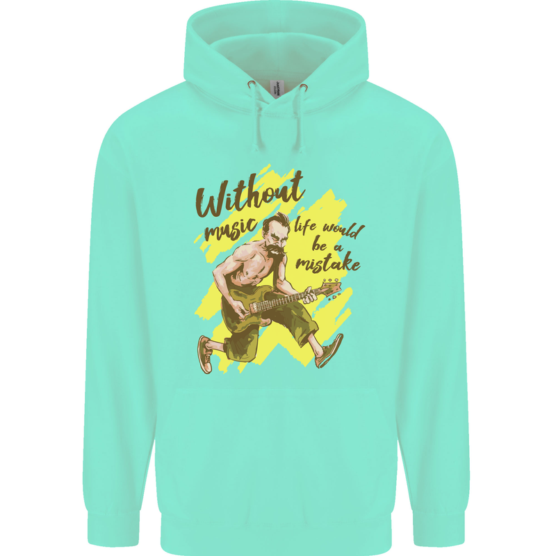 Without Music Life Would Be a Mistake Guitar Mens 80% Cotton Hoodie Peppermint