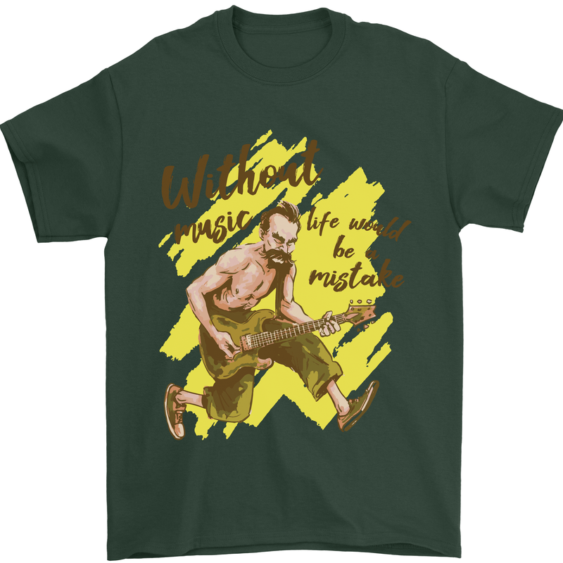 Without Music Life Would Be a Mistake Guitar Mens T-Shirt 100% Cotton Forest Green