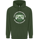 Without Video Games Funny Gaming Gamer Mens 80% Cotton Hoodie Forest Green