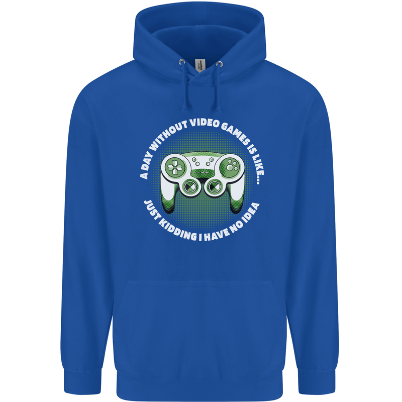 Without Video Games Funny Gaming Gamer Mens 80% Cotton Hoodie Royal Blue