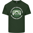 Without Video Games Funny Gaming Gamer Mens Cotton T-Shirt Tee Top Forest Green