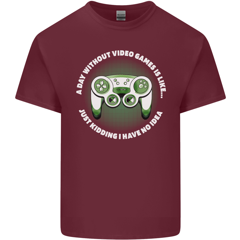 Without Video Games Funny Gaming Gamer Mens Cotton T-Shirt Tee Top Maroon