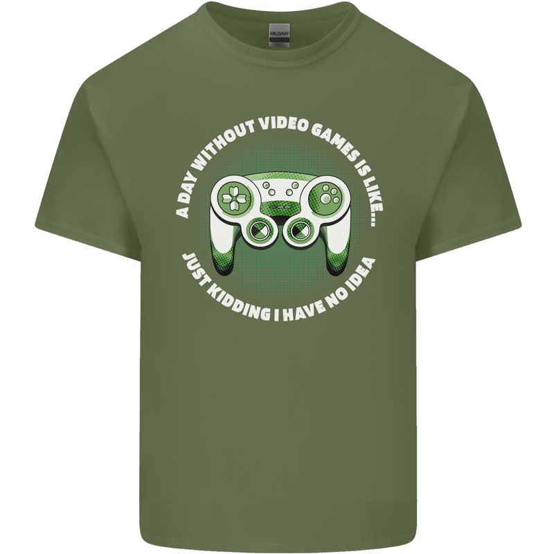Without Video Games Funny Gaming Gamer Mens Cotton T-Shirt Tee Top Military Green