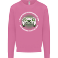 Without Video Games Funny Gaming Gamer Mens Sweatshirt Jumper Azalea