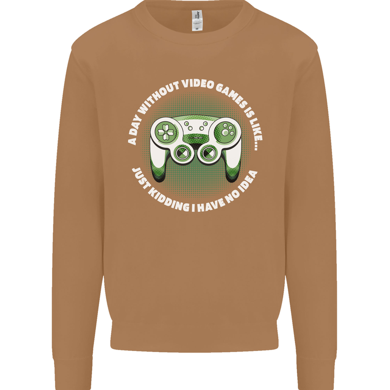 Without Video Games Funny Gaming Gamer Mens Sweatshirt Jumper Caramel Latte