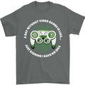 Without Video Games Funny Gaming Gamer Mens T-Shirt 100% Cotton Charcoal