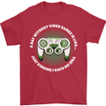 Without Video Games Funny Gaming Gamer Mens T-Shirt 100% Cotton Red