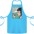 Woman Is Only Helpless Female Empowerment Cotton Apron 100% Organic Turquoise