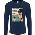 Woman Is Only Helpless Female Empowerment Mens Long Sleeve T-Shirt Navy Blue