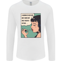 Woman Is Only Helpless Female Empowerment Mens Long Sleeve T-Shirt White