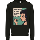 Woman Is Only Helpless Female Empowerment Mens Sweatshirt Jumper Black