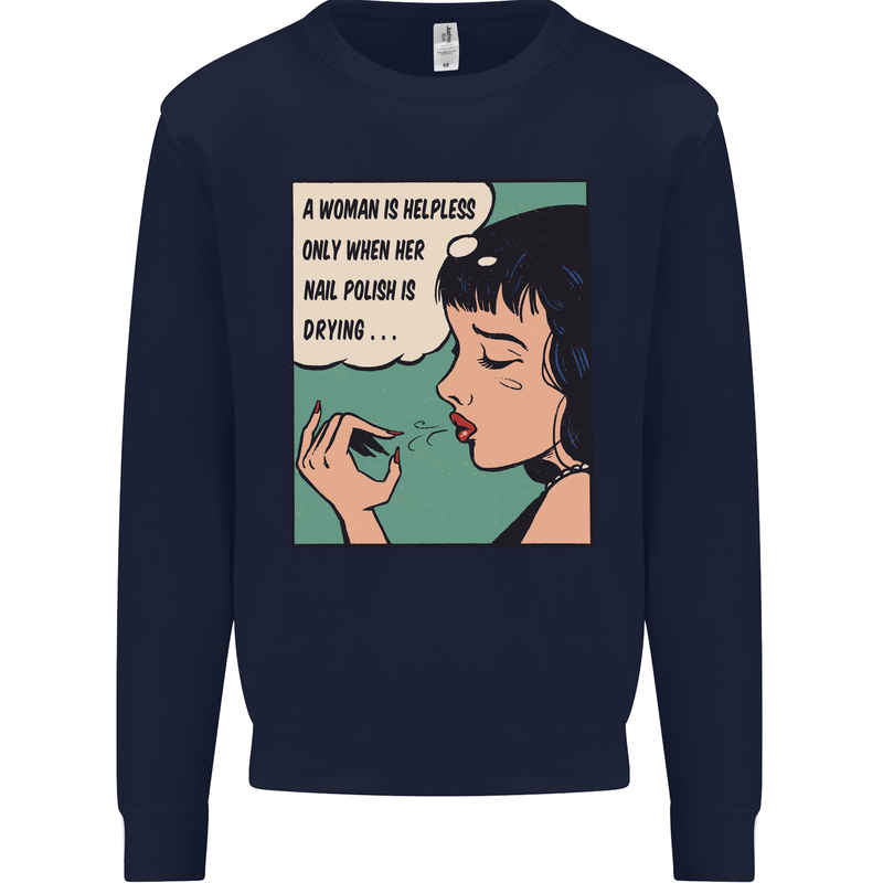 Woman Is Only Helpless Female Empowerment Mens Sweatshirt Jumper Navy Blue