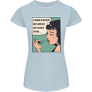 Woman Is Only Helpless Female Empowerment Womens Petite Cut T-Shirt Light Blue