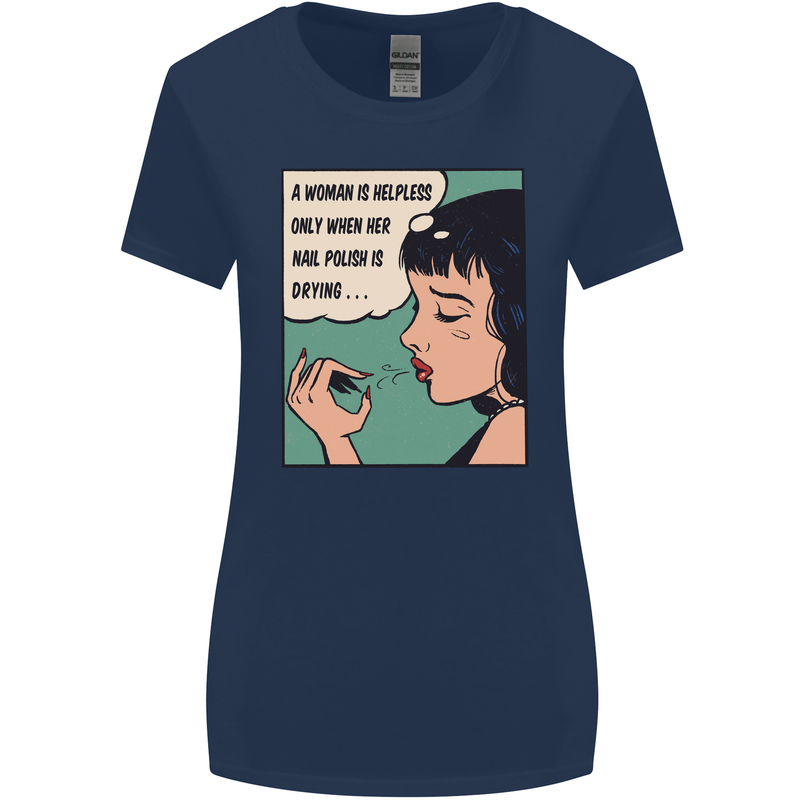 Woman Is Only Helpless Female Empowerment Womens Wider Cut T-Shirt Navy Blue