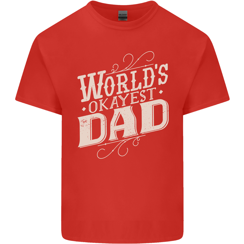 Worlds Okayest Dad Funny Fathers Day Mens Cotton T-Shirt Tee Top Red