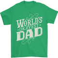 Worlds Okayest Dad Funny Fathers Day Mens T-Shirt Cotton Gildan Irish Green