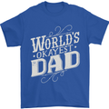 Worlds Okayest Dad Funny Fathers Day Mens T-Shirt Cotton Gildan Royal Blue