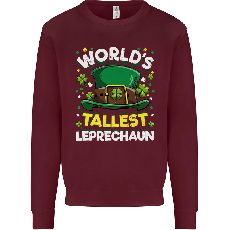 Worlds Tallest Leprechaun St Patricks Day Kids Sweatshirt Jumper Maroon