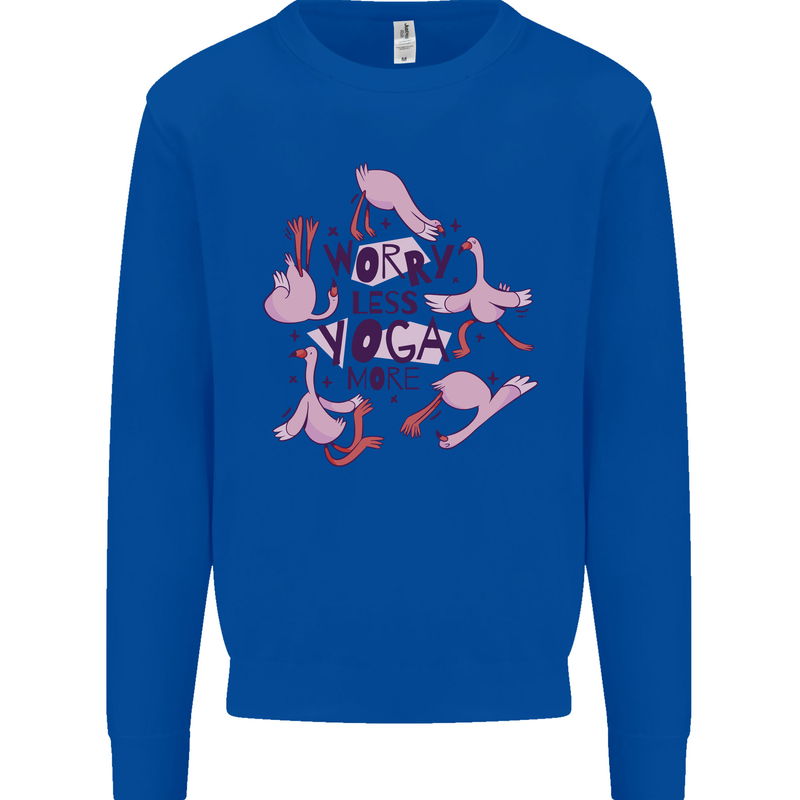 Worry Less Yoga More Mens Sweatshirt Jumper Royal Blue