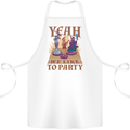 Yeah We Like to Party Role Playing Game RPG Cotton Apron 100% Organic White