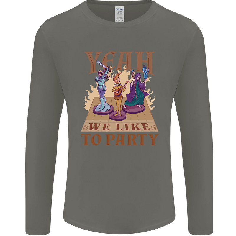 Yeah We Like to Party Role Playing Game RPG Mens Long Sleeve T-Shirt Charcoal