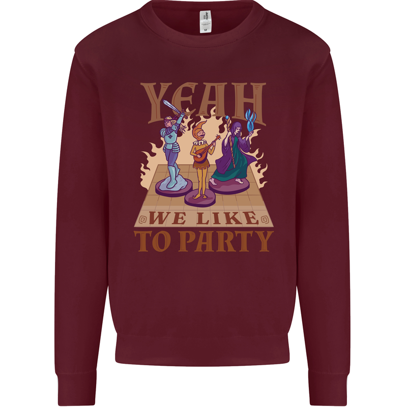 Yeah We Like to Party Role Playing Game RPG Mens Sweatshirt Jumper Maroon