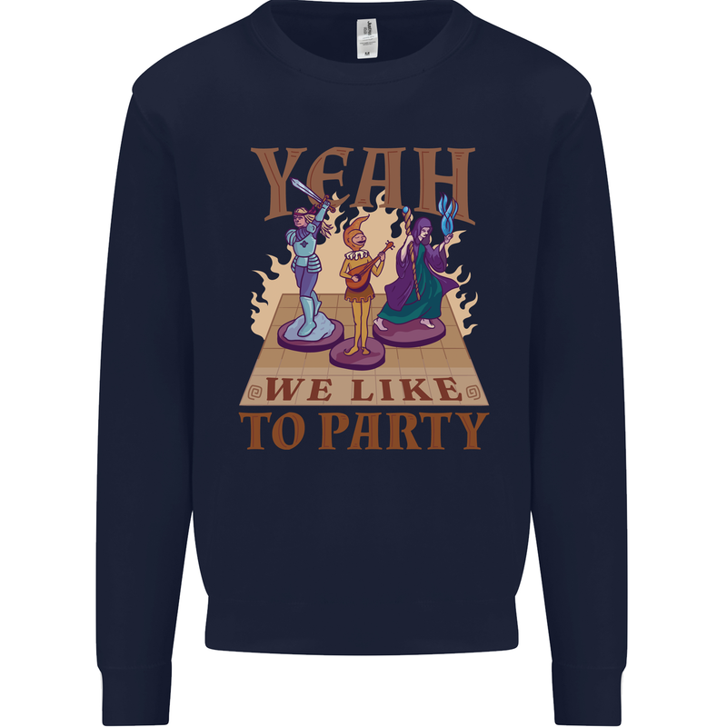 Yeah We Like to Party Role Playing Game RPG Mens Sweatshirt Jumper Navy Blue