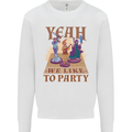 Yeah We Like to Party Role Playing Game RPG Mens Sweatshirt Jumper White